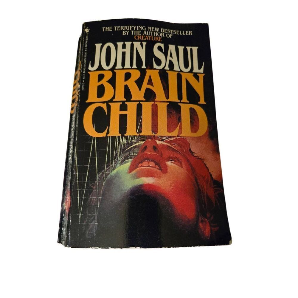 Brain child by John Saul - bantam books - isbn 055326552